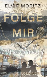 Produktbild: Folge mir unauff&auml;llig