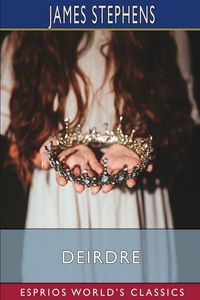 Produktbild: Deirdre (Esprios Classics)