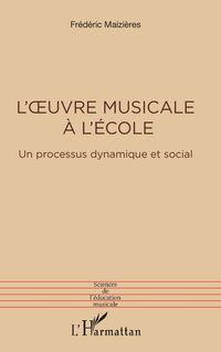 Produktbild: L'oeuvre musicale &agrave; l'&eacute;cole