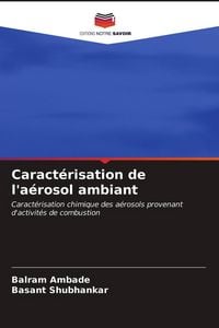 Produktbild: Caract&eacute;risation de l'a&eacute;rosol ambiant