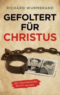 Produktbild: Gefoltert f&uuml;r Christus