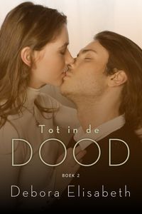 Produktbild: Tot in de dood (boek 2)