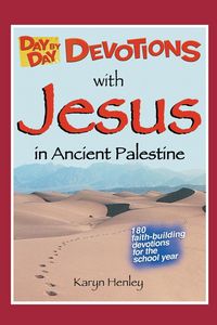 Produktbild: Day by Day Devotions with Jesus in Ancient Palestine