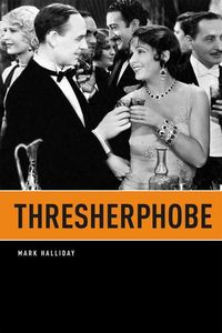Produktbild: Halliday, M: Thresherphobe