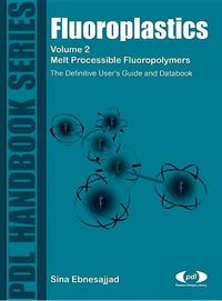 Produktbild: Ebnesajjad, S: Fluoroplastics, Volume 2