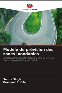 Produktbild: Mod&egrave;le de pr&eacute;vision des zones inondables