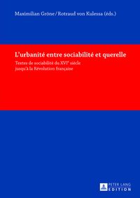 Produktbild: L&rsquo;urbanit&eacute; entre sociabilit&eacute; et querelle