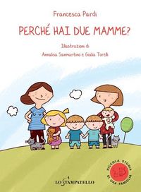 Produktbild: Perch&eacute; hai due mamme?
