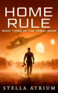 Produktbild: Home Rule (The Tribal Wars, #3)