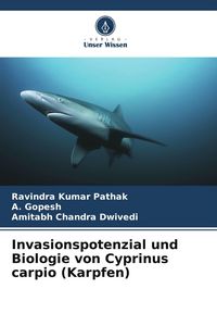 Produktbild: Invasionspotenzial und Biologie von Cyprinus carpio (Karpfen)