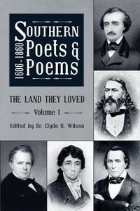 Produktbild: Southern Poets And Poems, 1606 -1860