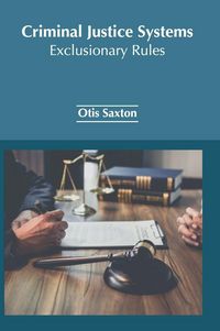 Produktbild: Criminal Justice Systems: Exclusionary Rules
