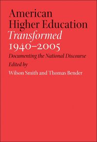 Produktbild: American Higher Education Transformed, 1940-2005
