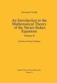 Produktbild: An Introduction to the Mathematical Theory of the Navier-Stokes Equations: Volume 2: Nonlinear Steady Problems