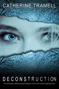 Produktbild: Deconstruction: an Absolutely Addictive Psychological Thriller With a Jaw-Dropping Twist (Paradigm, #5)