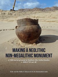 Produktbild: Making a Neolithic non-megalithic monument