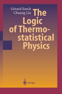 Produktbild: The Logic of Thermostatistical Physics