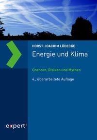 Bild vom Artikel Energie und Klima vom Autor Horst-Joachim Lüdecke