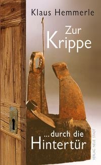 Produktbild: Zur Krippe durch die Hintert&uuml;r