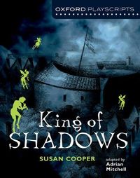 Produktbild: Oxford Playscripts: King of Shadows