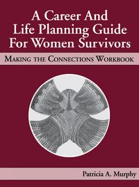 Produktbild: A Career and Life Planning Guide for Women Survivors