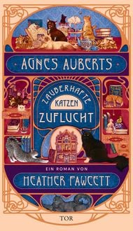 Produktbild: Agnes Auberts zauberhafte Katzenzuflucht