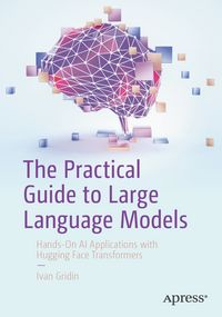 Produktbild: The Practical Guide to Large Language Models