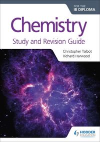Produktbild: Talbot, C: Chemistry for the IB Diploma Study and Revision G