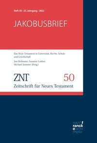 Produktbild: ZNT - Zeitschrift f&uuml;r Neues Testament 25. Jahrgang, Heft 50 (2022)