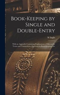 Produktbild: Book-Keeping by Single and Double-Entry