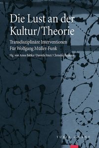 Produktbild: Die Lust an der Kultur/Theorie