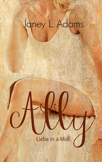Produktbild: Ally - Liebe in a-Moll