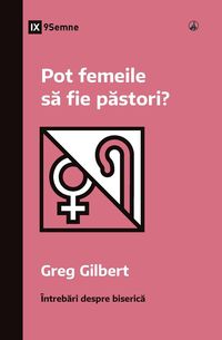 Produktbild: Can Women Be Pastors? / Pot femeile s&iquest; fie p&iquest;stori?