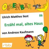 Produktbild: Erz&auml;hl mal, altes Haus