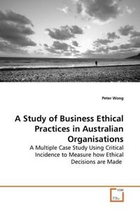 Produktbild: Wong, P: A Study of Business Ethical Practices in Australian