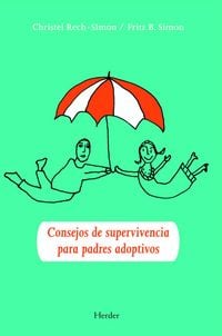 Produktbild: Consejos de supervivencia para padres adoptivos