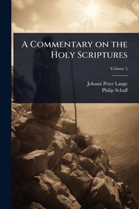 Produktbild: A Commentary on the Holy Scriptures