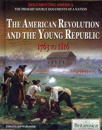 Produktbild: The American Revolution and the Young Republic: 1763 to 1816