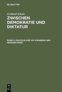 Produktbild: Deutschland am Vorabend der Gro&szlig;en Krise