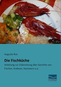 Bild vom Artikel Die Fischküche vom Autor Auguste Rux