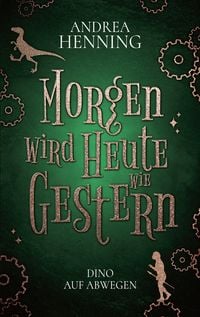 Produktbild: Morgen wird Heute wie Gestern