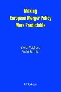 Produktbild: Making European Merger Policy More Predictable