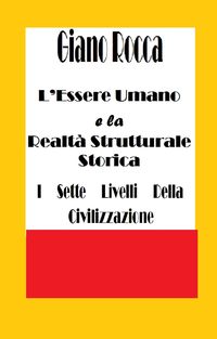 Produktbild: L'Essere Umano e la Realt&agrave; Strutturale Storica