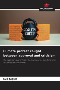 Produktbild: Climate protest caught between approval and criticism