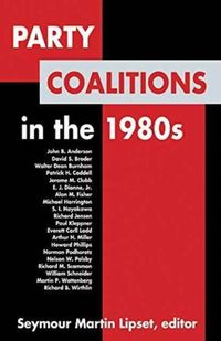Produktbild: Lipset, S: Party Coalitions in the 1980s