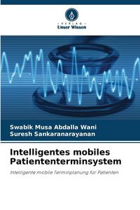 Produktbild: Intelligentes mobiles Patiententerminsystem