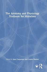 Produktbild: The Anatomy and Physiology Textbook for Midwives