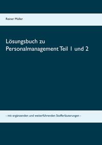 Produktbild: L&ouml;sungsbuch zu Personalmanagement Teil 1 und 2