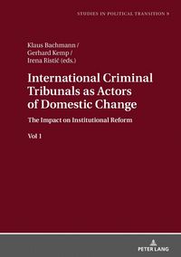 Produktbild: International Criminal Tribunals as Actors of Domestic Change