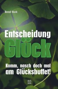 Produktbild: Entscheidung Gl&uuml;ck